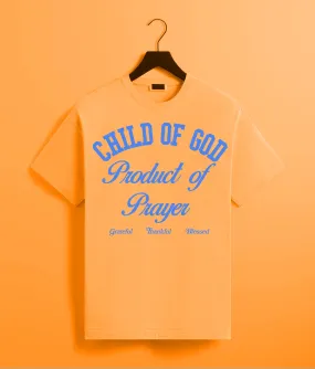 CHILD OF GOD PRODUCT OF PRAYER TEE (ORANGE/BLUE)